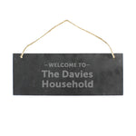 Personalised Welcome To... Hanging Slate Plaque