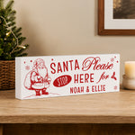 Personalised Santa Stop Here Wooden Mantle Block
